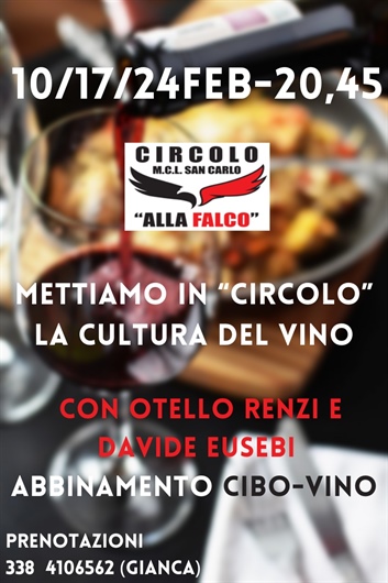 Mettiamo in “circolo” la cultura del vino